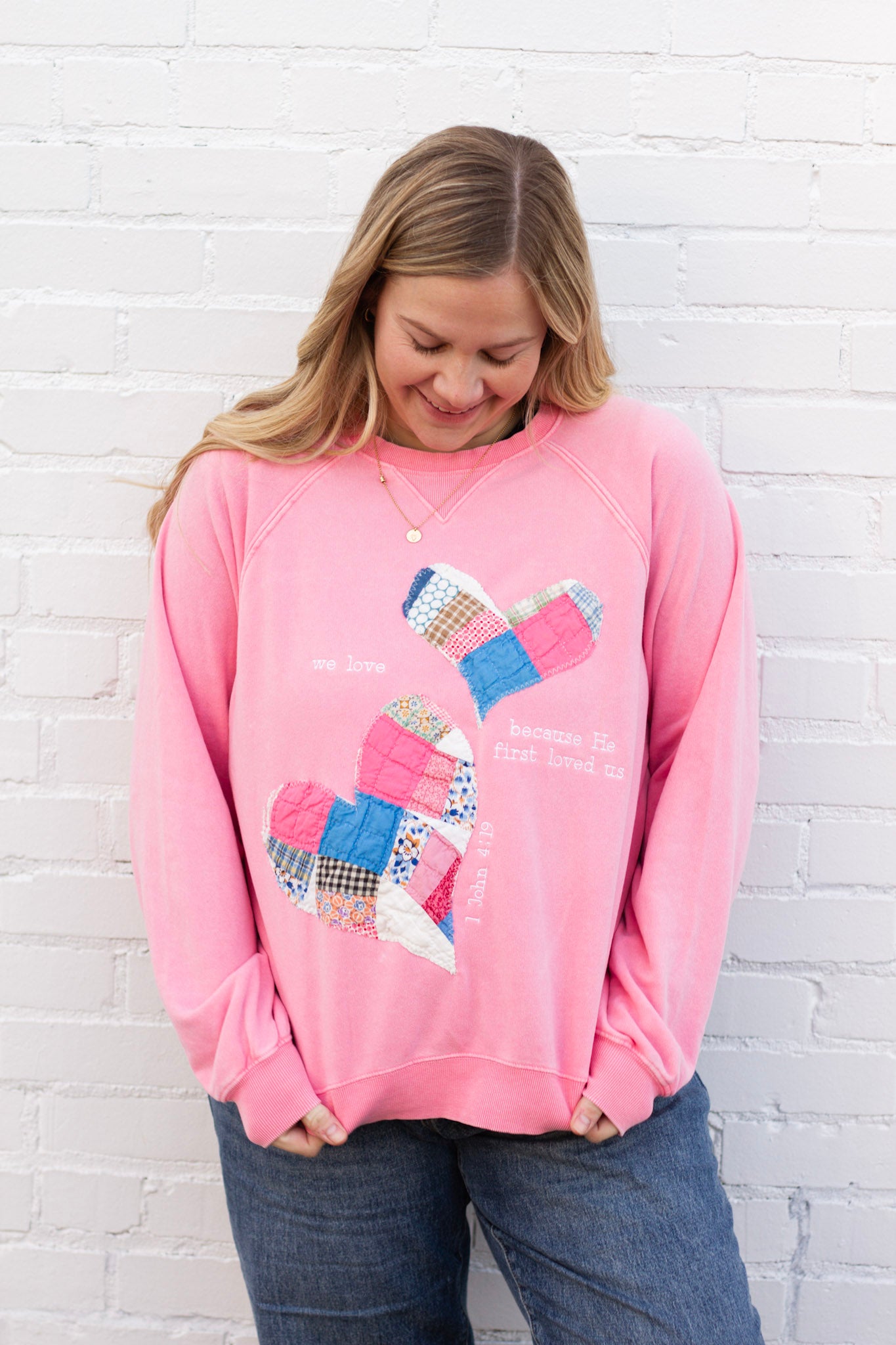 1 John 4:19 Sweatshirt